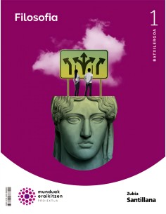 FILOSOFIA 1ºBTX MUNDUAK ERAIKITZEN 2022